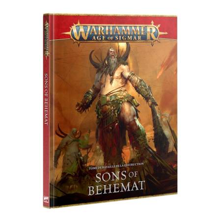 WARHAMMER AGE OF SIGMAR - TOME DE BATAILLE DE LA DESTRUCTION: SONS OF BEHEMAT