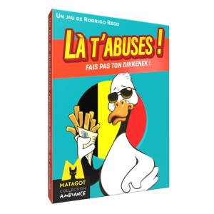 LA T'ABUSES : FAIS PAS TON DIKKENEK ! 