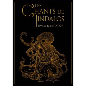 LES CHANTS DE TINDALOS - LIVRET D'INITIATION