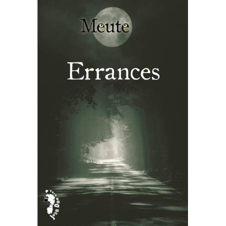 MEUTE : ERRANCES